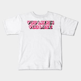 You Laugh You Lose Pewdiepie pewds Kids T-Shirt